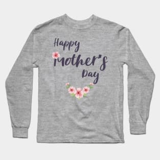 Mothers Day Mothers Day 2021 Long Sleeve T-Shirt